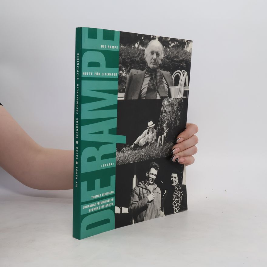 Kolektív autorov Thomas Bernhard, Johannes Freumbichler, Hedwig Stavianicek