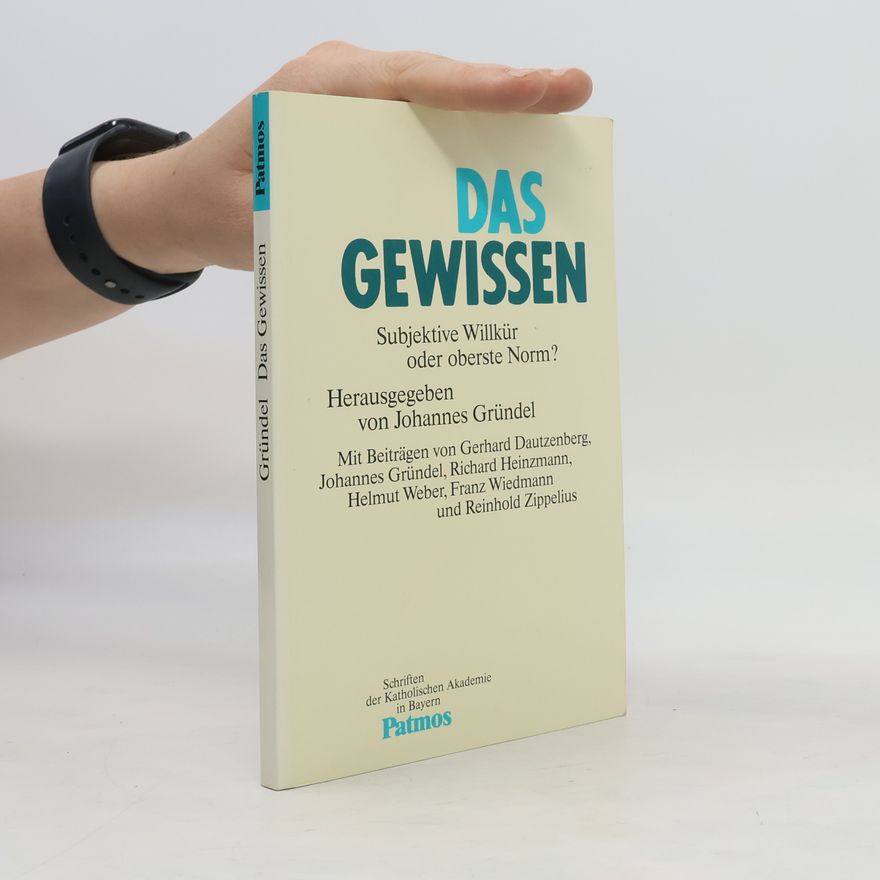 Johannes Gründel Das Gewissen