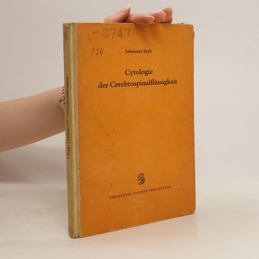 Johannes Sayk Cytologie der Cerebrospinalflüssigkeit
