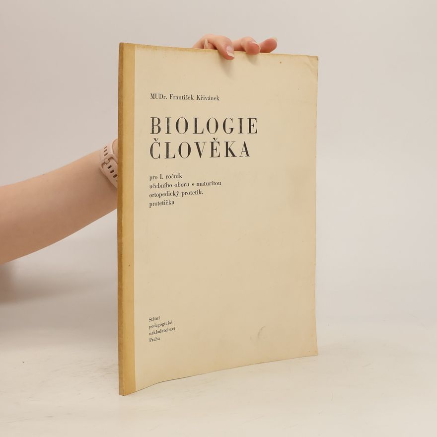 František Křivánek Biologie člověka