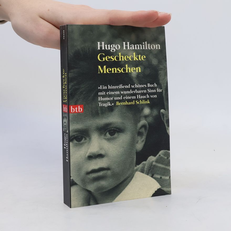 Hugo Hamilton Gescheckte Menschen