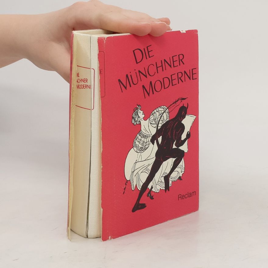 Walter Schmitz Die Münchner Moderne