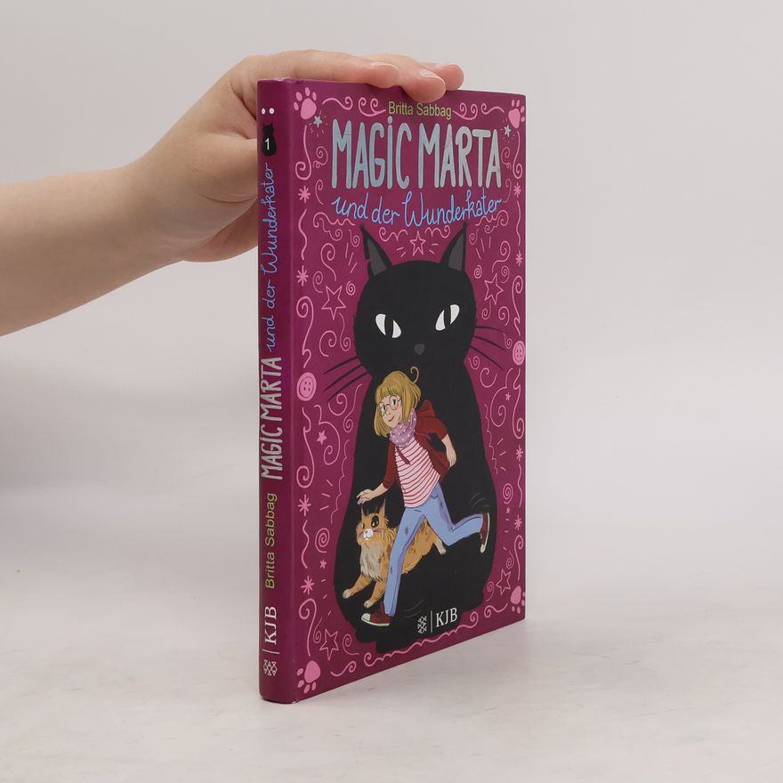 Britta Sabbag Magic Marta und der Wunderkater 1