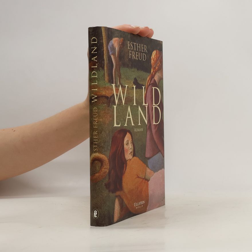 Esther Freud Wildland
