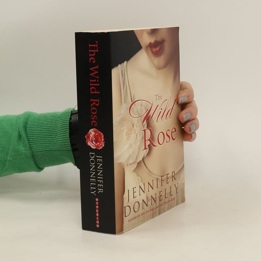 Jennifer Donnelly The Wild Rose
