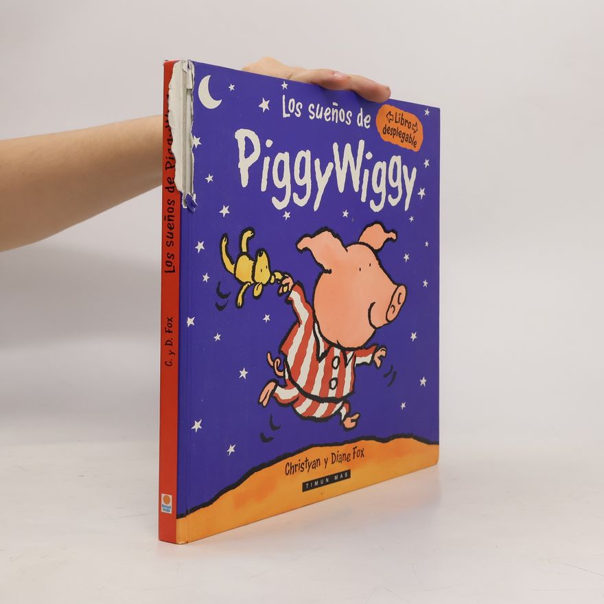 Diane Fox Los Sueños de Piggy Wiggy