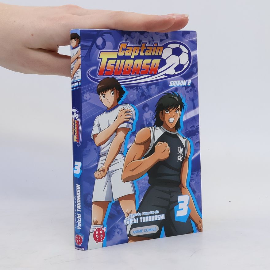 Yōichi Takahashi Captain Tsubasa Saison 2, Tome 3