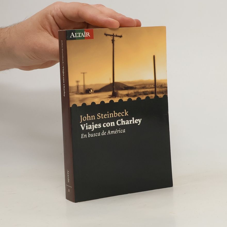 John Steinbeck Viajes con Charley