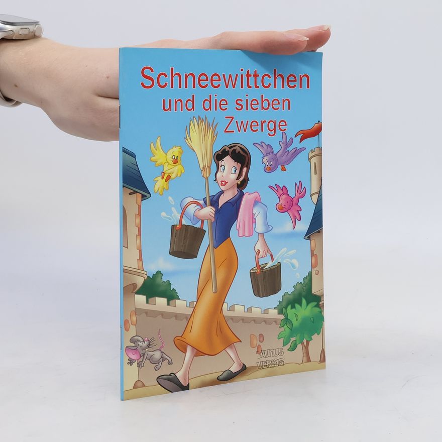 Autorenkollektiv Schneewittchen und die sieben Zwerge