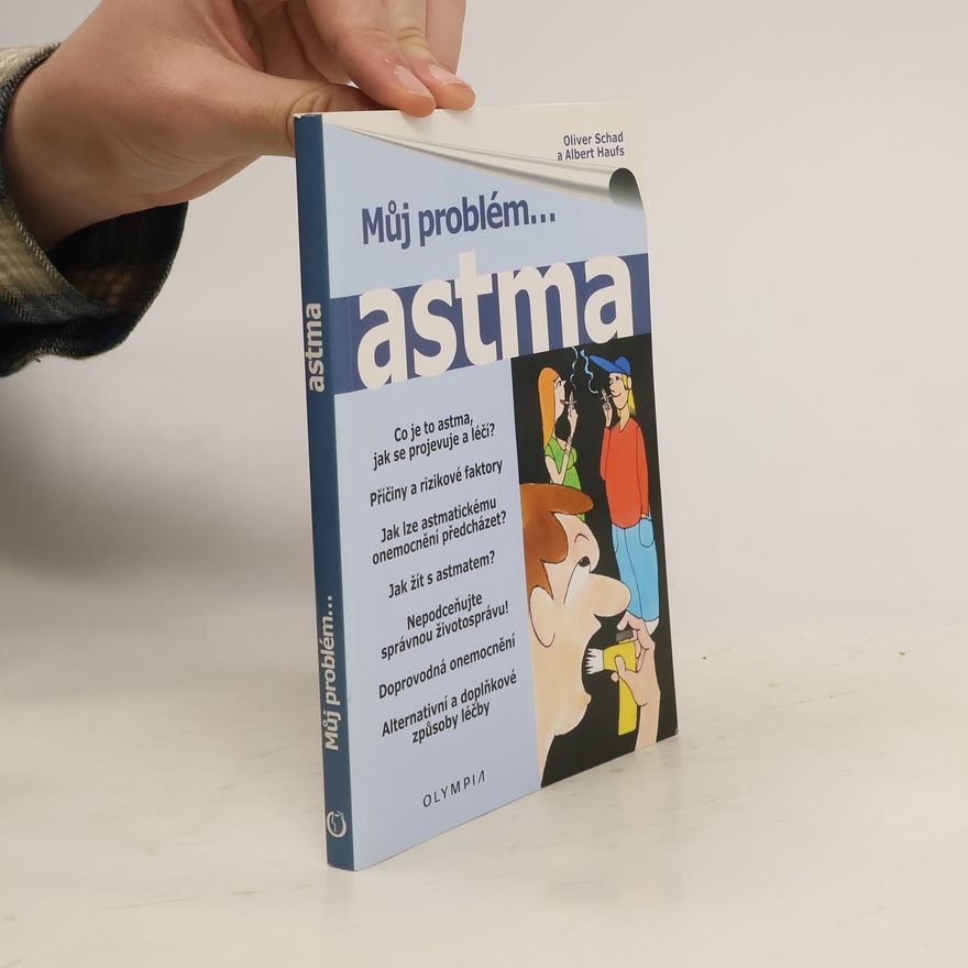 Albert Haufs Astma - Můj problém...