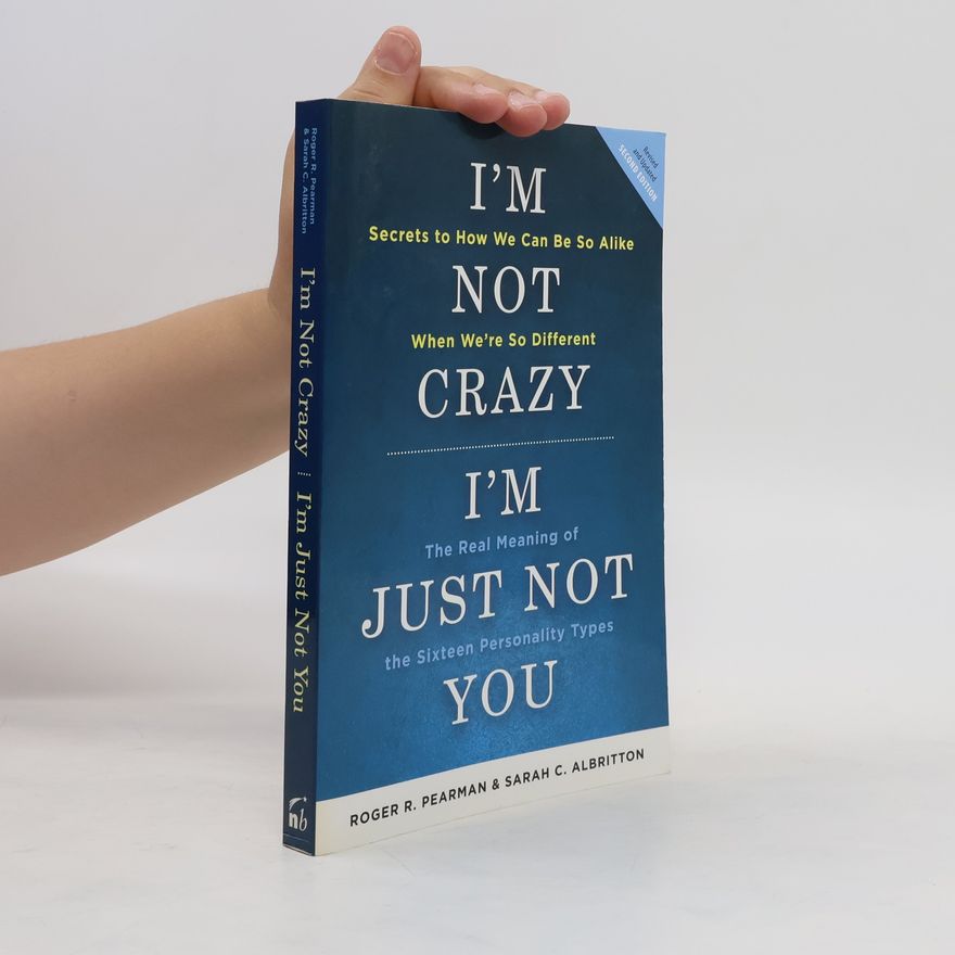 Sarah C. Albritton I'm Not Crazy, I'm Just Not You