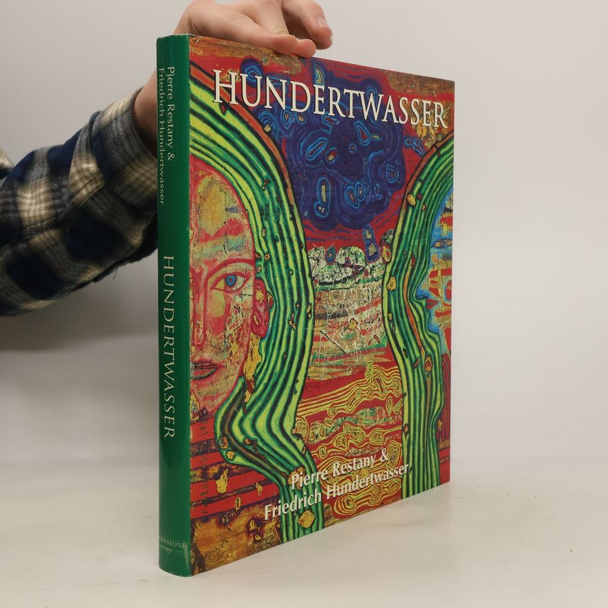 Pierre Restany Hundertwasser