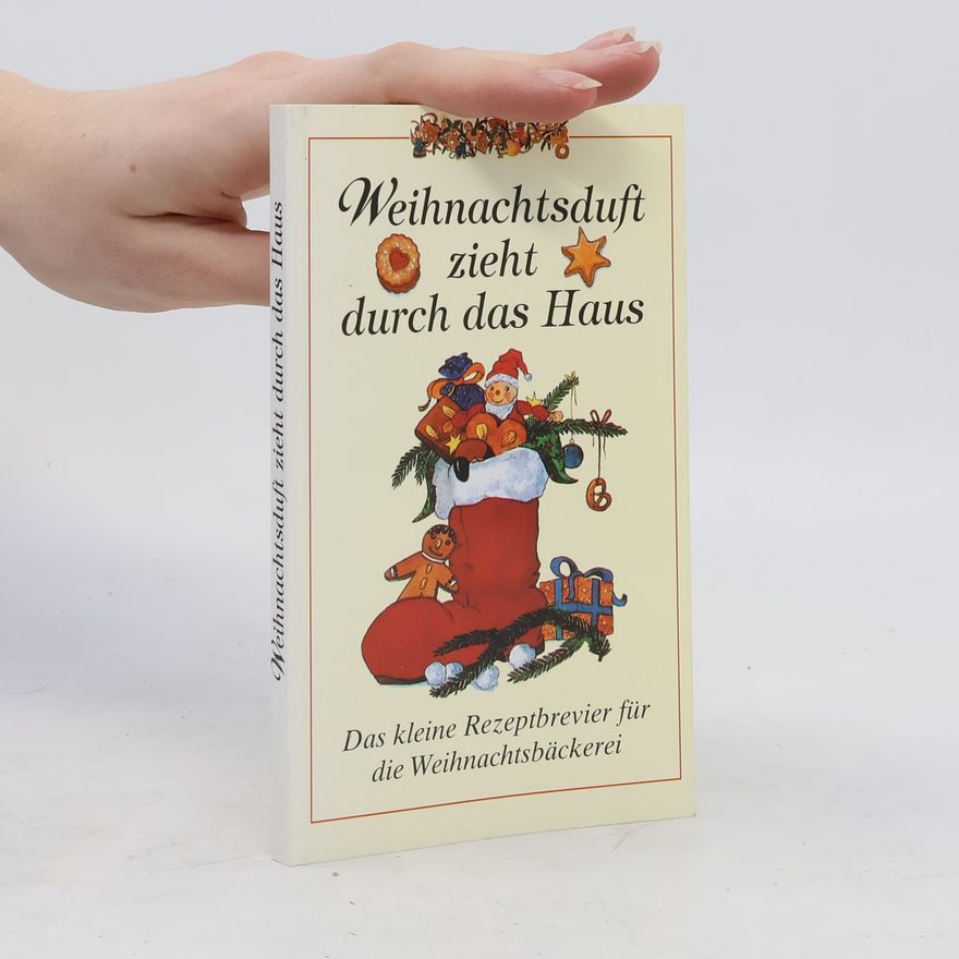 Autorenkollektiv Weihnachtsduft zieht durch das Haus
