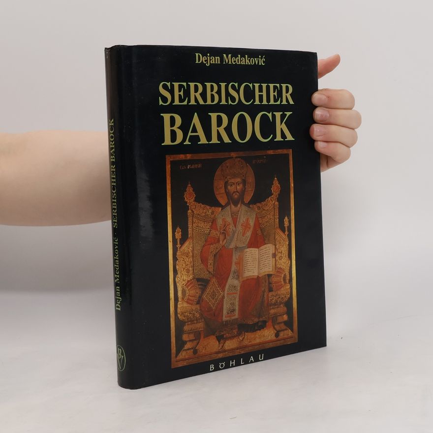 Dejan Medaković Serbischer Barock