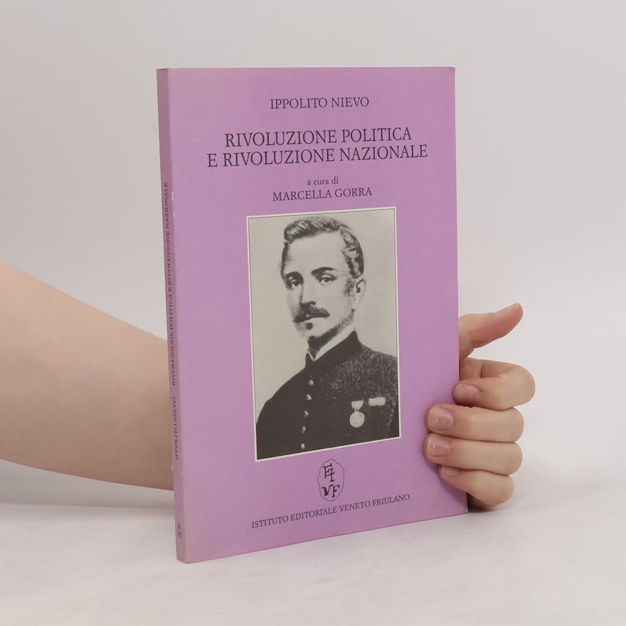 Ippolito Nievo Rivoluzione politica e rivoluzione nazionale