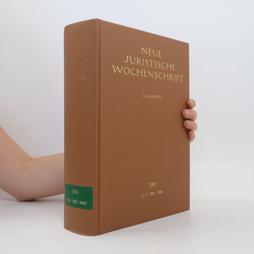 Autorenkollektiv Neue Juristische Wochenschrift. 2008 II/S 1905-3808