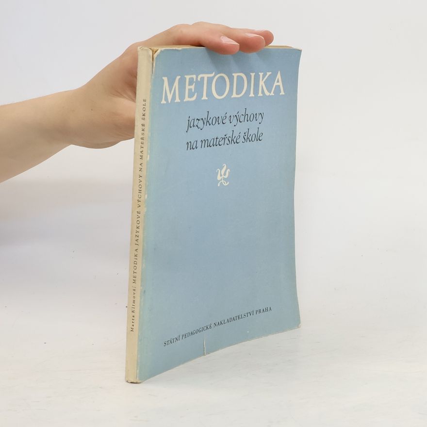 Klímová Marta Metodika jazykové výchovy na mateřské škole