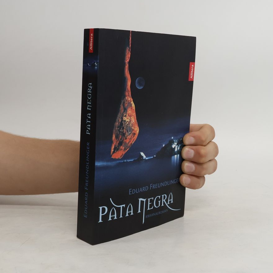 Eduard Freundlinger Pata Negra