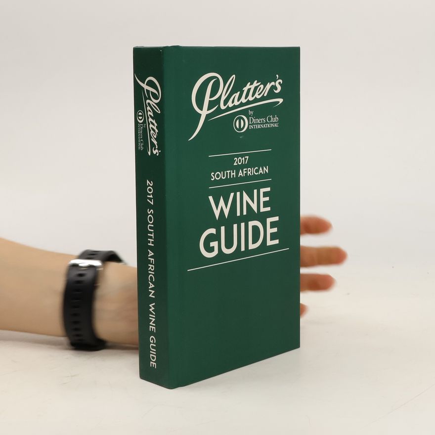 Autorenkollektiv Platter's South African Wine Guide 2017