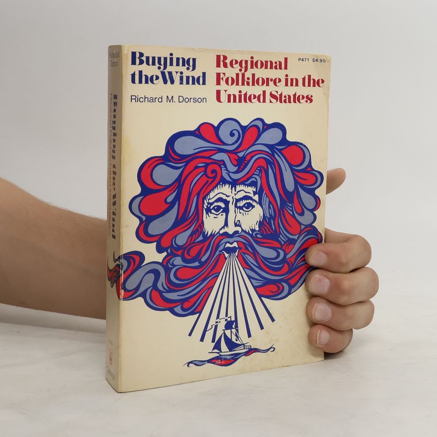 Richard Mercer Dorson Buying the Wind