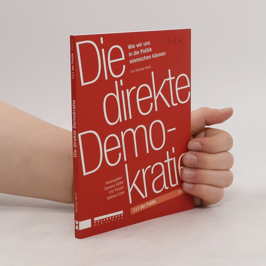 Michael Douglas Weiss Die direkte Demokratie