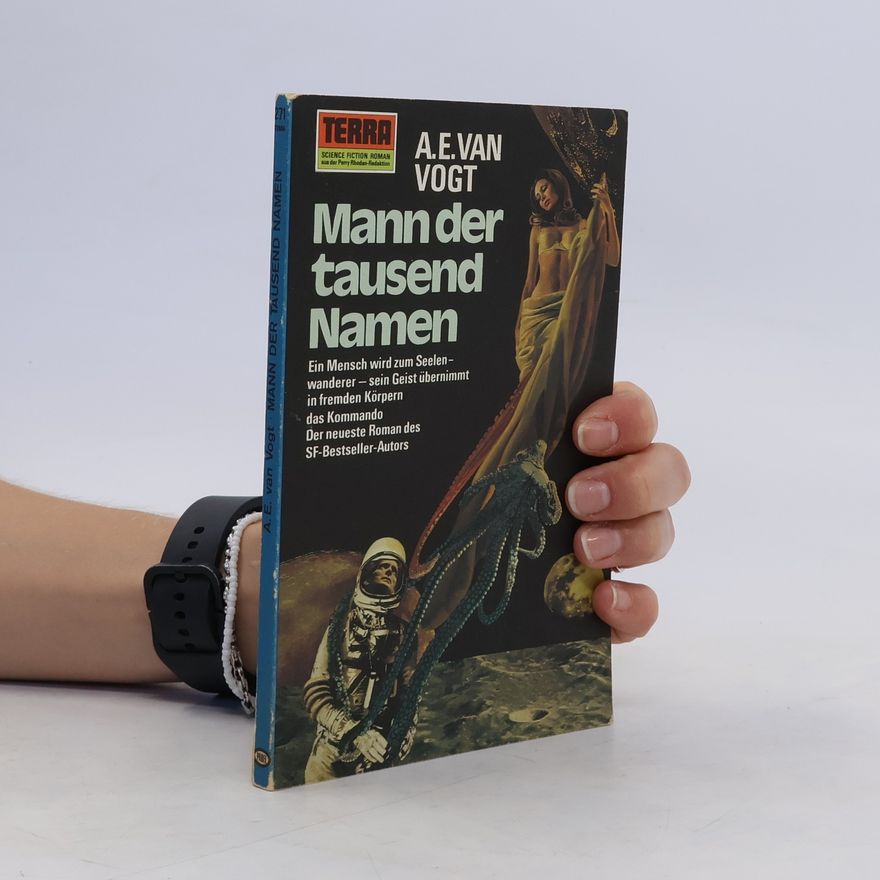 A. E. van Vogt Mann der tausend Namen