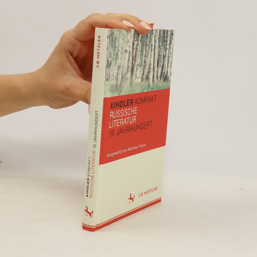 Matthias Freise Kindler kompakt Russische Literatur, 19. Jahrhundert
