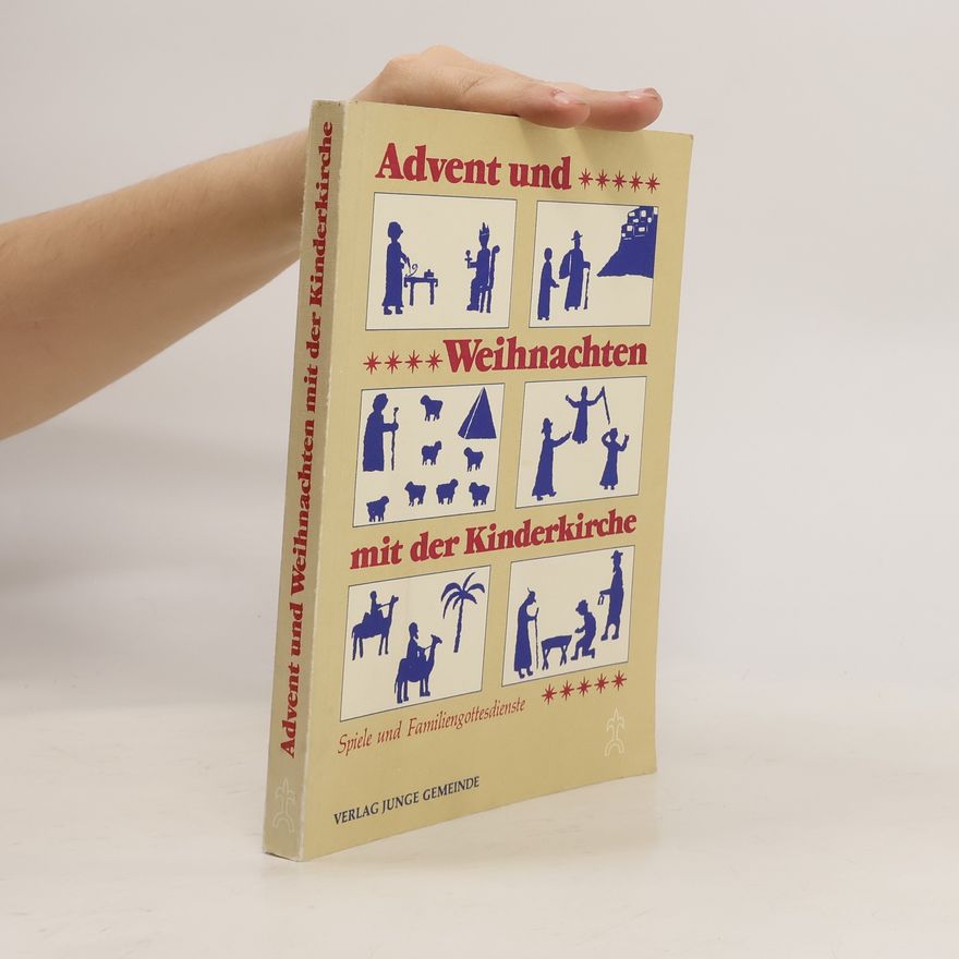 Eberhard Dieterich Advent und Weihnachten mit der Kinderkirche