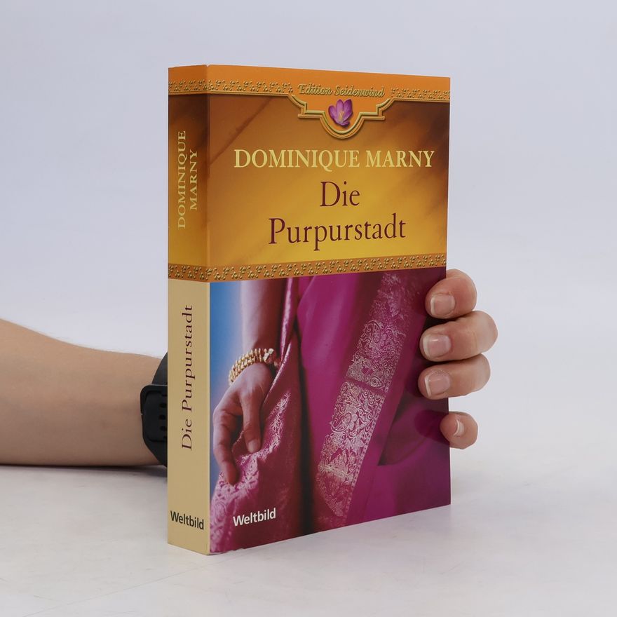 Dominique Marny Die Purpurstadt
