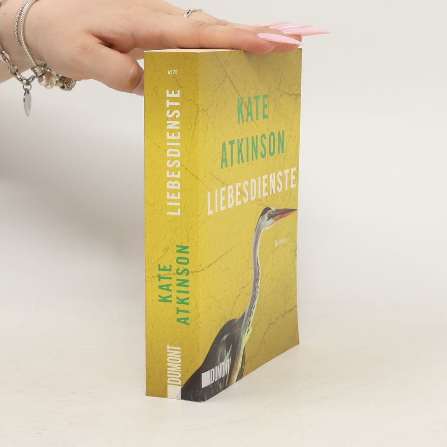 Kate Atkinson Liebesdienste