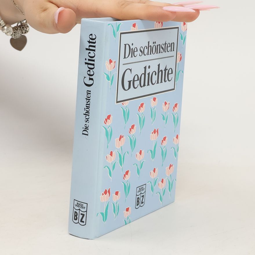 Kolektiv autorů Die schönsten Gedichte