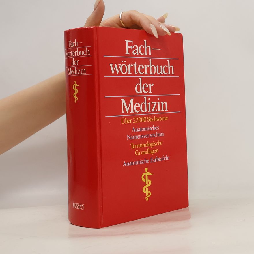 Autorenkollektiv Fachwörterbuch der Medizin