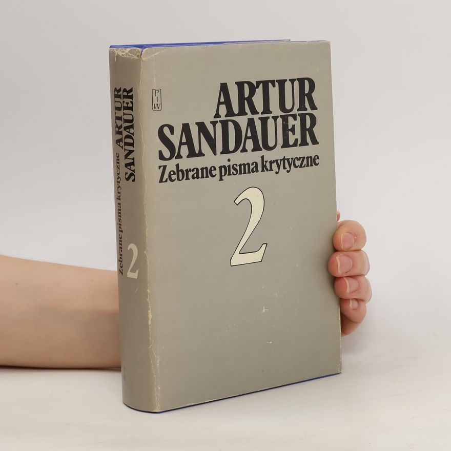 Artur Sandauer Zebrane pisma krytyczne 2