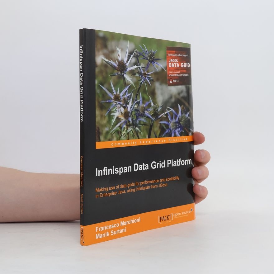 M. Surtani Infinispan Data Grid Platform