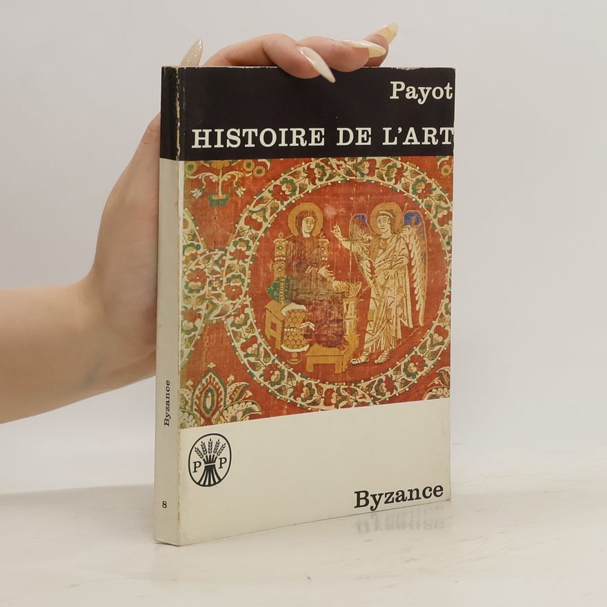 AA.VV. Histore de l'art. Byzance