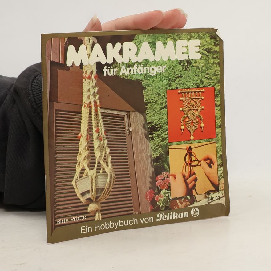 Birte Pröttel Makramee für Anfänger