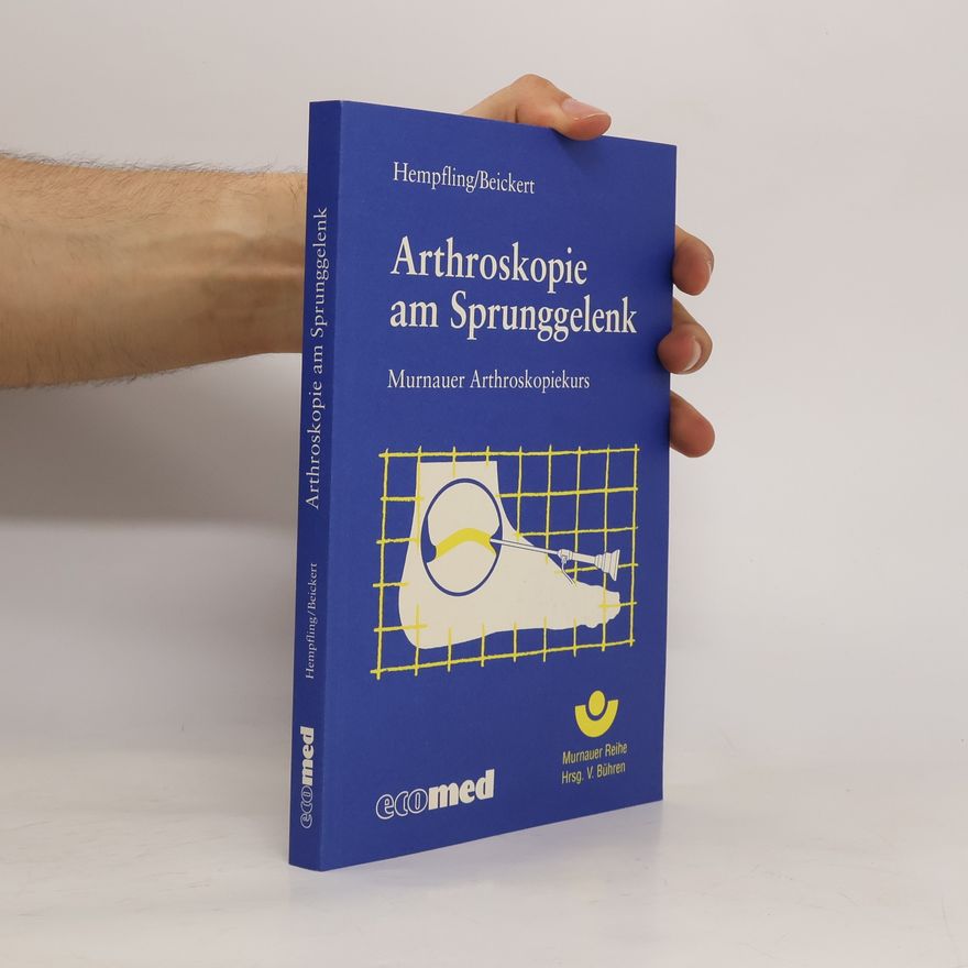 Harald Hempfling Arthroskopie am Sprunggelenk