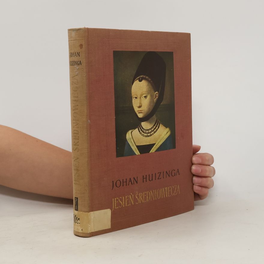 Johan Huizinga Jesień średniowiecza