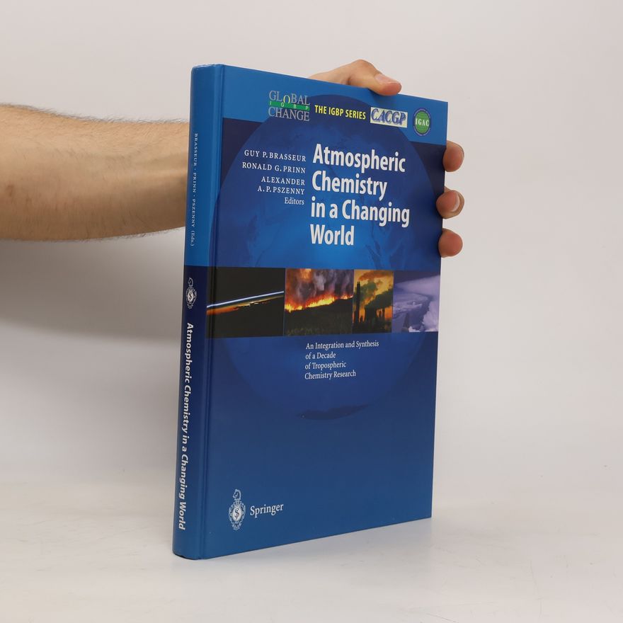 Guy Brasseur Atmospheric chemistry in a changing world