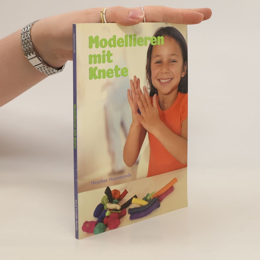 Heather Hammonds Modellieren mit Knete