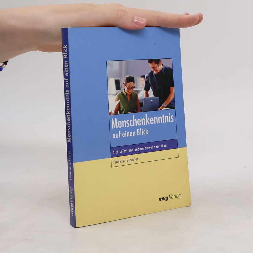 Frank M. Scheelen Menschenkenntnis auf einen Blick
