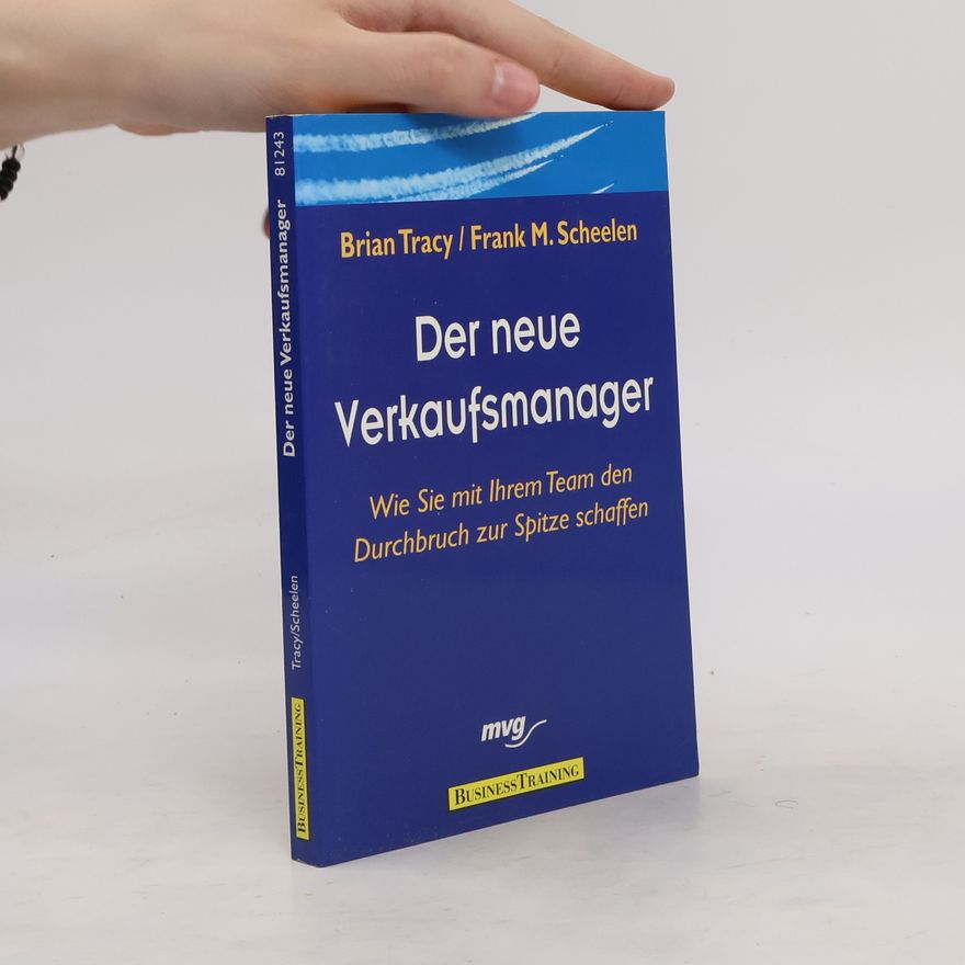 Brian Tracy Der neue Verkaufsmanager