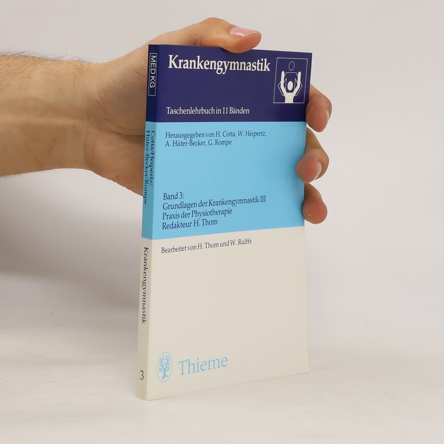 Autorenkollektiv Grundlagen der Krankengymnastik