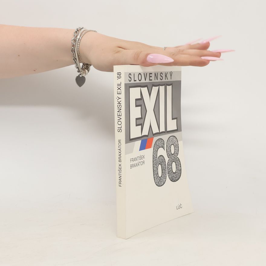 František Braxátor Slovenský exil ´68