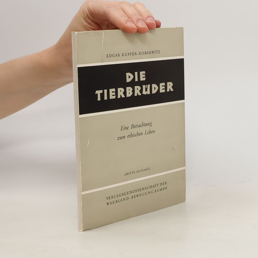 Edgar Kupfer Koberwitz Die Tierbrüder