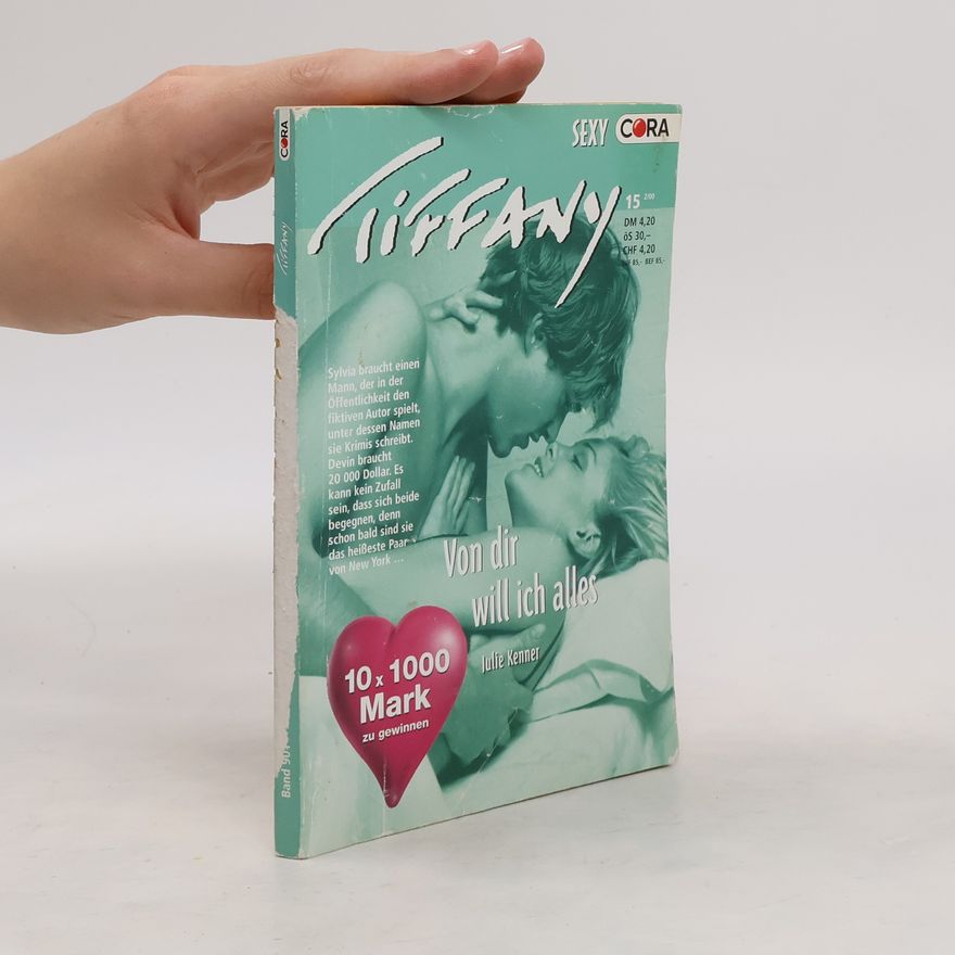 Julie Kenner Tiffany. Von dir will ich alles