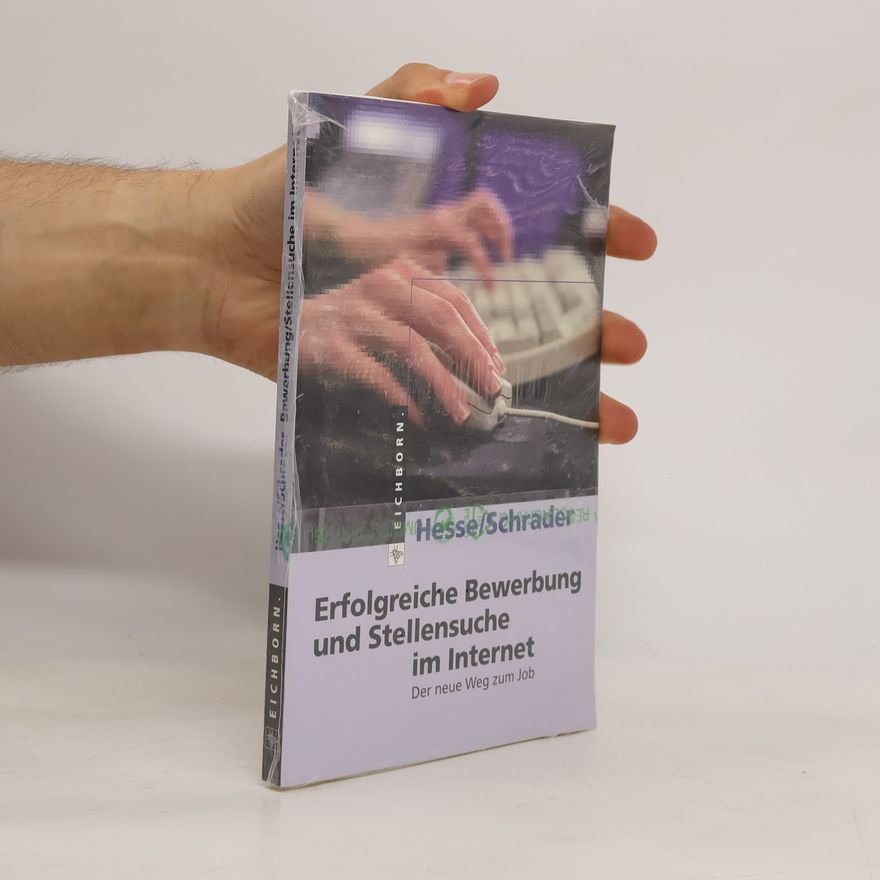 Jürgen Hesse Erfolgreiche Bewerbung und Stellensuche im Internet