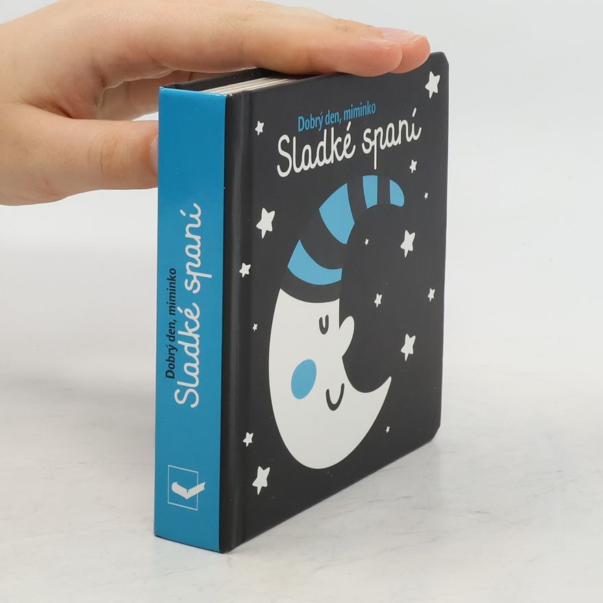 Autorenkollektiv Dobrý den miminko: Sladké spaní