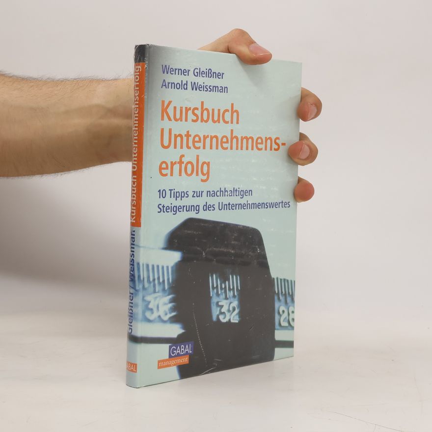 Werner Gleißner Kursbuch Unternehmenserfolg