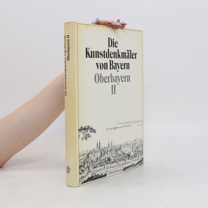 Autorenkollektiv Die Kunstdenkmäler Von Bayern